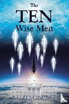 Nalevanko Jr, Bruce - The TEN Wise Men
