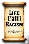 Hardy-Lassiter, Jacqueline - Life AFTER Racism