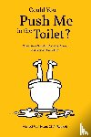 Heart Cna (Retired), Michael Paul - Could You Push Me in the Toilet?