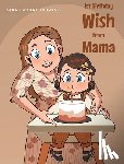 Johnson, Sarah Warde - 1st Birthday Wish from Mama