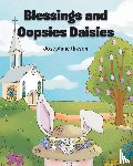 Hixson, Josephine - Blessings and Oopsies Daisies