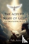Brock, Daryl - The Ageless Name of God