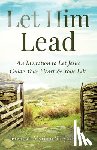 Shryock, Father Jeremiah Myriam - Let Him Lead
