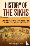 History, Captivating - History of the Sikhs