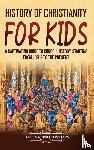History, Captivating - History of Christianity for Kids