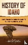 History, Captivating - History of Idaho