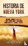 History, Captivating - Historia de Nueva York