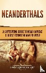 History, Captivating - Neanderthals