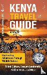 Travels, Captivating - Kenya Travel Guide