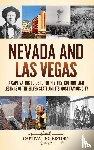 History, Captivating - Nevada and Las Vegas