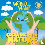 Anthony, William - Growing with Nature