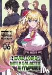 Mishima, Yomu - I'm the Evil Lord of an Intergalactic Empire! (Manga) Vol. 6