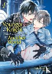 Shima, Nekonomori - My Younger Knight Takes Care of Me in Another World Vol. 1