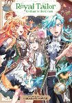 Nowaki, Nakasane - Royal Tailor: Clothier to the Crown Vol. 4