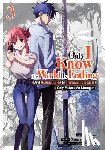 Haijima, Shigeru - Only I Know the World Is Ending and Getting Killed by Rampaging Beasts Only Makes Me Stronger (Manga) Vol. 3