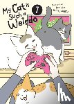 Tamagoyama, Tamako - My Cat is Such a Weirdo Vol. 7