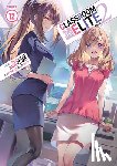Kinugasa, Syougo - Classroom of the Elite: Year 2 (Light Novel) Vol. 12