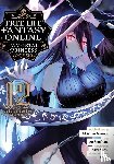Nenohi, Akisuzu - Free Life Fantasy Online: Immortal Princess (Manga) Vol. 12