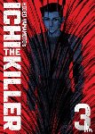 Yamamoto, Hideo - Ichi the Killer (Omnibus) Vol. 3