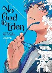 Ichinose, Yuma - No God in Eden Vol. 1