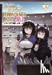 Ashi - This Is Screwed Up, but I Was Reincarnated as a GIRL in Another World! (Manga) Vol. 18