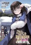 Ashi - This Is Screwed Up, but I Was Reincarnated as a GIRL in Another World! (Manga) Vol. 19