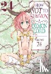 Murasaki, Yukiya - How NOT to Summon a Demon Lord (Manga) Vol. 24