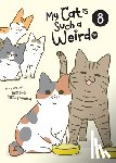 Tamagoyama, Tamako - My Cat is Such a Weirdo Vol. 8