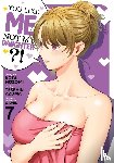 Nozomi, Kota - You Like Me, Not My Daughter?! (Manga) Vol. 7