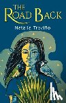 Treviño, Natalia - The Road Back