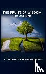 Kervin Dieudonne - The Fruits of Wisdom, "Bible and life"