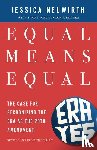 Neuwirth, Jessica - Equal Means Equal