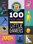 Mireles-Guerrero, Carlos - 100 First Words for Little Gamers