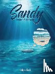 Clark, Kelly J. - Sandy the Stone
