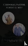 Bell, Albert - From The Battlefields of South Vietnam to The Pulpits