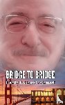 Nakhostin Ahmadi, Hamid - Bridge to Bridge