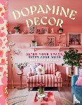 Morgan, Kate Rose - Morgan, K: Dopamine Decor