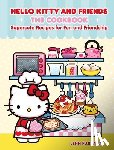 Fujikawa, Jenn - Hello Kitty and Friends: The Cookbook: Supercute Recipes for Fun and Friendship