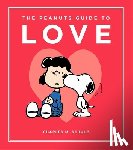 Schulz, Charles M, Peanuts Worldwide, LLC - Peanuts Guide to Love