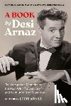 Arnaz, Desi - A Book (Expanded Edition)