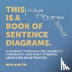 Martin, Man - This Is a Book of Sentence Diagrams