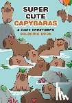 Mota, Mafalda - Super-Cute Capybaras