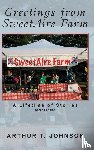 Johnson, Arthur T. - Greetings from SweetAire Farm