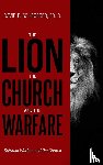 Schroeder, David E. - The Lion, The Church, and The Warfare