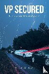 Yulo, Daniel M. - VP SECURED The Second SECURE Novel