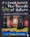 Weygandt Smedley, Carol - If I Could Unlock The Secrets Of Nature