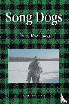 Duncan, Kurt - Song Dogs