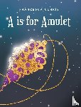 Currie, Francesca - A is for Amulet