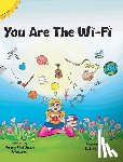 Matthews Johnson, Kasey - You Are The Wi-Fi