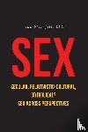 Sternfels LPC, John - SEX Secular, Relativistic-Cultural, or Biblical?